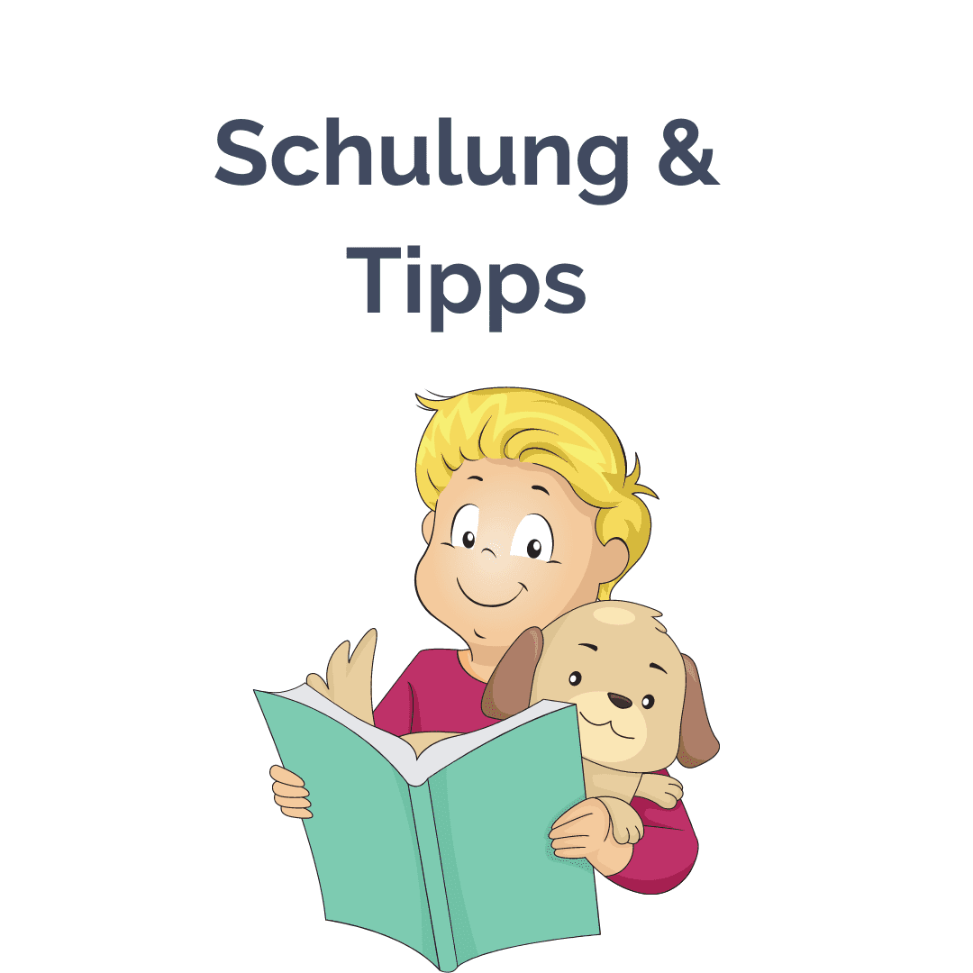 Schulung und Tipps